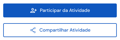 Botões Participar da Atividade e Compartilhar Atividade