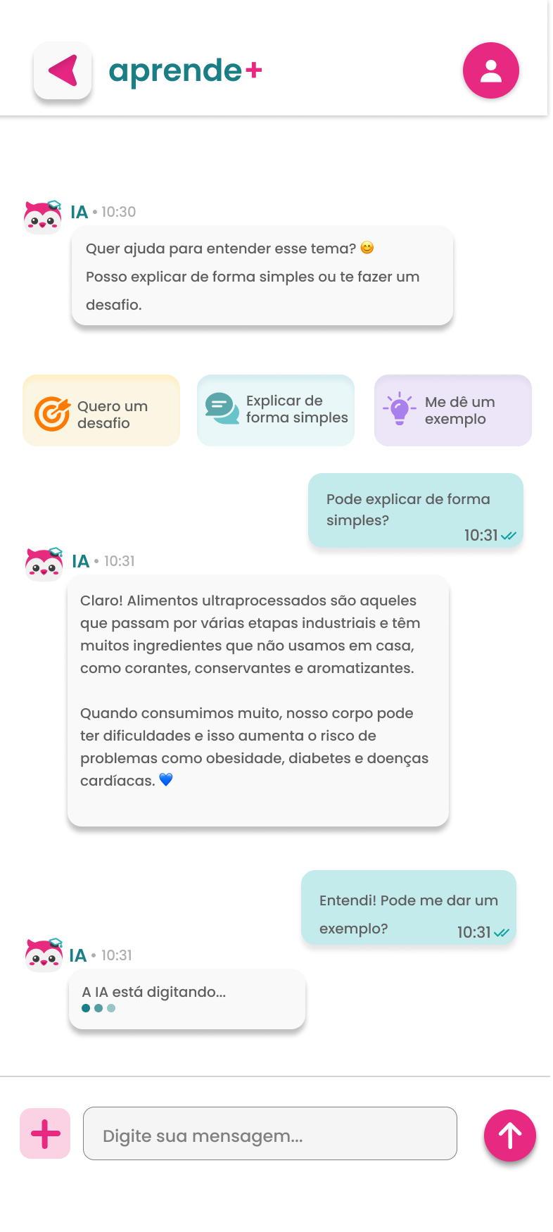 Tela de conversa com o Tutor IA: a IA oferece ajuda, atalhos Quero um desafio, Explicar de forma simples e Me dê um exemplo, o estudante pede uma explicação simples sobre alimentos ultraprocessados e a IA responde